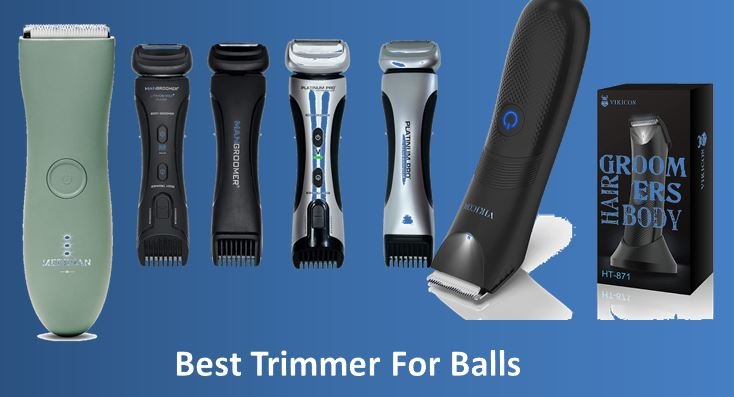 Top 9 Best Trimmer For Balls & Groin Area of 2022
