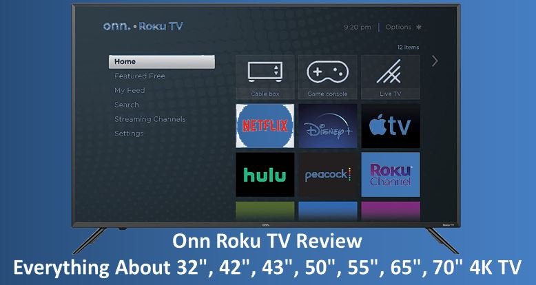 Onn Roku TV Review, 4K TV