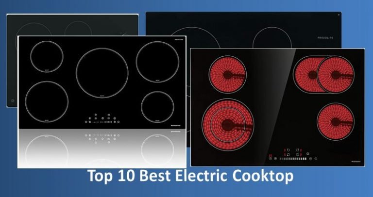 Top 10 Best Electric Cooktop of 2023