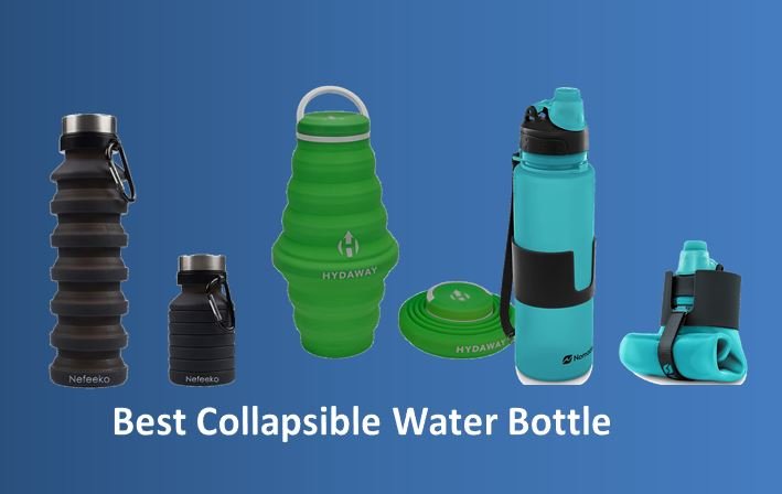 Top 10 Best Collapsible Water Bottle of 2023 (Foldable Bottle)